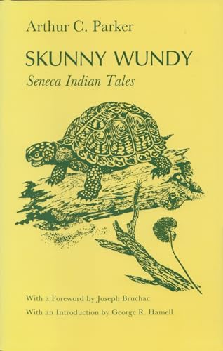 Imagen de archivo de Skunny Wundy: Seneca Indian Tales a la venta por ThriftBooks-Atlanta