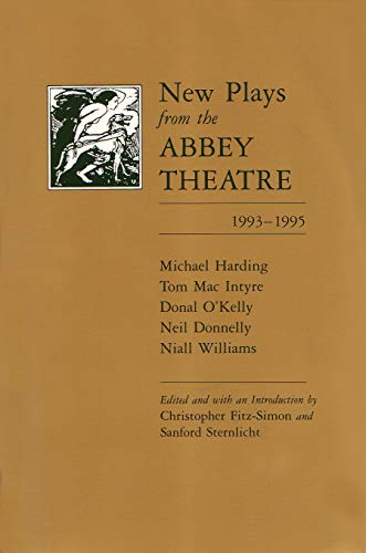 Imagen de archivo de New Plays from the Abbey Theatre : Volume One, 1993-1995 a la venta por Better World Books