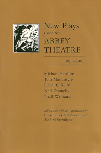 9780815603450: New Plays from the Abbey Theatre: 1993-1995 v. 1 (Irish Studies): Volume One, 1993-1995