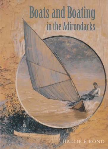 Stock image for BOATS & BOATING ADIRONDACKS (P) Format: Paperback for sale by INDOO