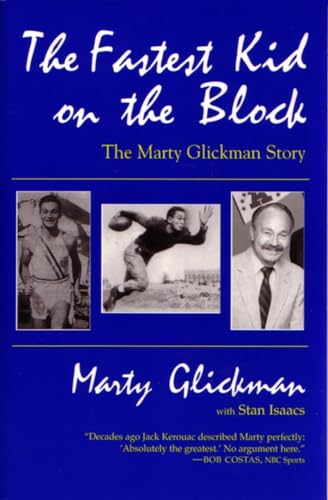 Stock image for The Fastest Kid on the Block : The Marty Glickman Story for sale by Better World Books