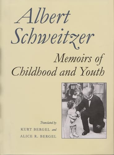9780815604464: Memoirs of Childhood and Youth (Albert Schweitzer Library)