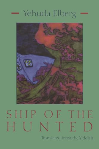 9780815604495: Ship of the Hunted (Library of Modern Jewish Literature)