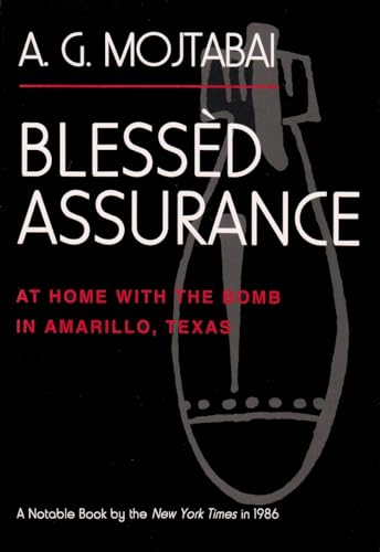 Imagen de archivo de Blessd Assurance: At Home with the Bomb in Amarillo, Texas a la venta por Read&Dream