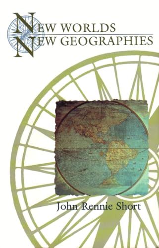 Imagen de archivo de New Worlds, New Geographies (Space, Place, and Society) a la venta por Wonder Book