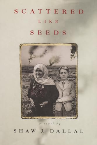 Scattered Like Seeds: A Novel
