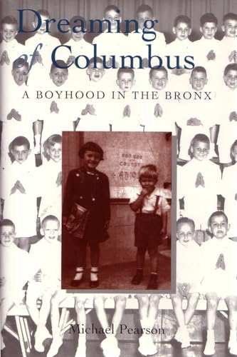 Stock image for Dreaming of Columbus : A Boyhood in the Bronx for sale by SecondSale