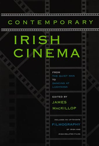 Beispielbild fr Contemporary Irish Cinema: From The Quiet Man to Dancing at Lughnasa (Irish Studies) zum Verkauf von SecondSale