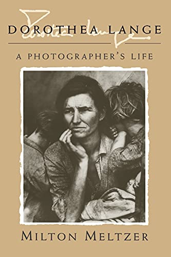 9780815606222: Dorthea Lange: A Photographer's Life