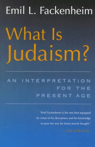 Stock image for What Is Judaism? : An Interpretation for the Present Age for sale by Better World Books