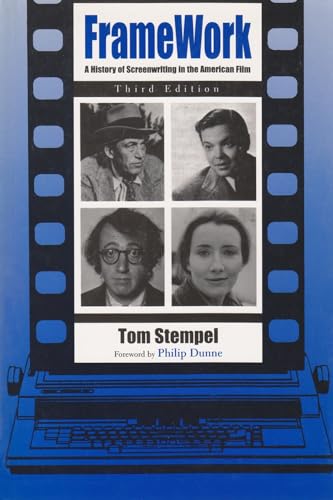 Stock image for Framework: A History of Screenwriting in the American Film, Third Edition for sale by ThriftBooks-Dallas