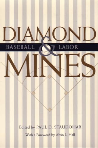 Beispielbild fr Diamond Mines: Baseball & Labor zum Verkauf von Revaluation Books