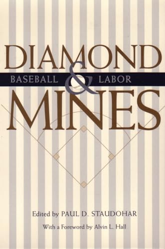 Stock image for Diamond Mines: Baseball and Labor (Sports and Entertainment) for sale by austin books and more