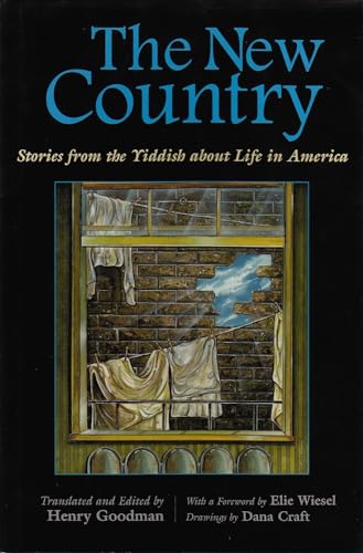 Stock image for The New Country: Stories from the Yiddish About Life in America for sale by Revaluation Books