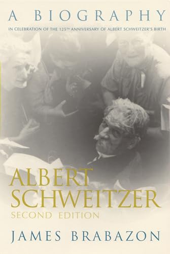 Imagen de archivo de Albert Schweitzer: A Biography (The Albert Schweitzer Library) a la venta por More Than Words