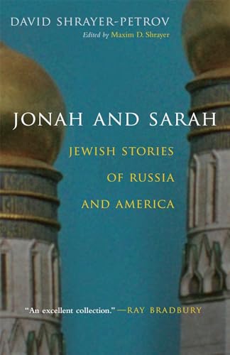 Imagen de archivo de Jonah and Sarah : Jewish Stories of Russia and America a la venta por Better World Books