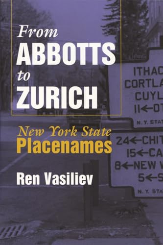 Imagen de archivo de FROM ABBOTTS TO ZURICH NY STATE(P) Format: Paperback a la venta por INDOO