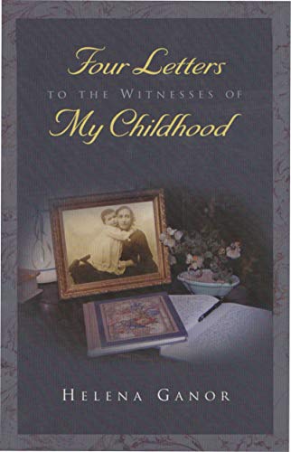 9780815608691: Four Letters to the Witnesses of My Childhood