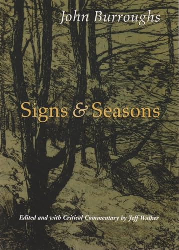 9780815608752: Signs & Seasons: John Burroughs