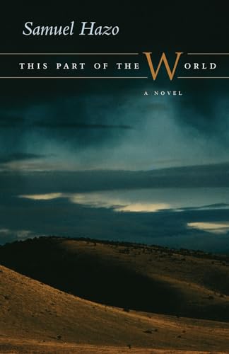 Beispielbild fr This Part of the World : A Novel zum Verkauf von Better World Books
