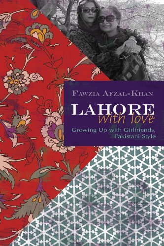 Beispielbild fr Lahore with Love : Growing up with Girlfriends, Pakistani-Style zum Verkauf von Better World Books