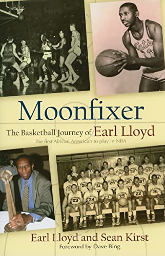 Moonfixer: The Basketball Journey of Earl Lloyd