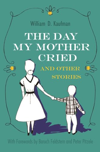 Imagen de archivo de The Day My Mother Cried and Other Stories (Library of Modern Jewish Literature) a la venta por Midtown Scholar Bookstore