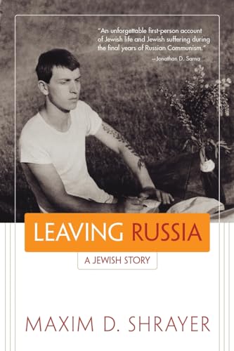 Stock image for Leaving Russia: A Jewish Story (Library of Modern Jewish Literature) for sale by HPB-Ruby