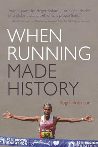 Imagen de archivo de When Running Made History (Sports and Entertainment) a la venta por HPB-Ruby