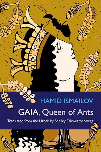 Beispielbild fr Gaia, Queen of Ants (Middle East Literature In Translation) zum Verkauf von SecondSale