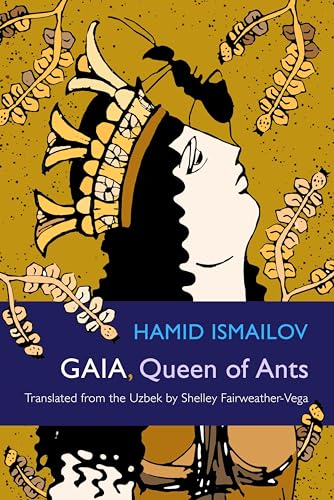 9780815611158: Gaia, Queen of Ants (Middle East Literature In Translation)