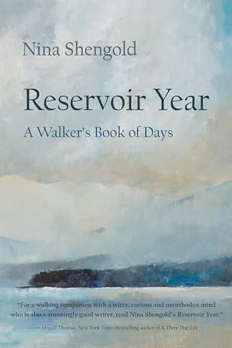 Beispielbild fr Reservoir Year : A Walker's Book of Days zum Verkauf von Better World Books