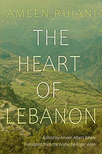 Stock image for The Heart of Lebanon for sale by Blackwell's