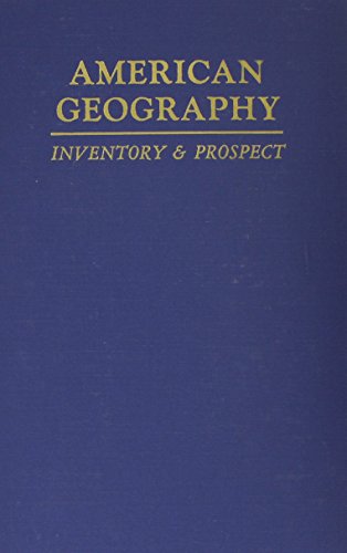 Stock image for American Geography: Inventory and Prospect for sale by Zubal-Books, Since 1961