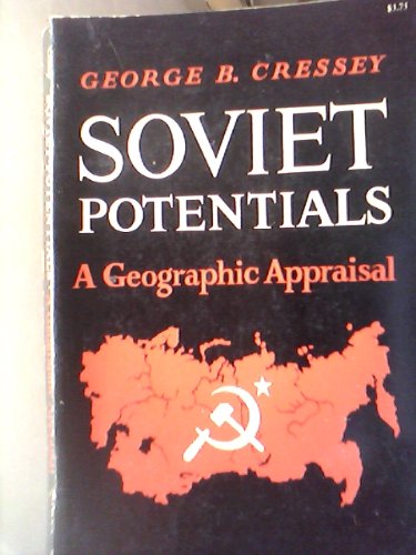 Imagen de archivo de Soviet Potentials: A Geographic Appraisal a la venta por BookDepart