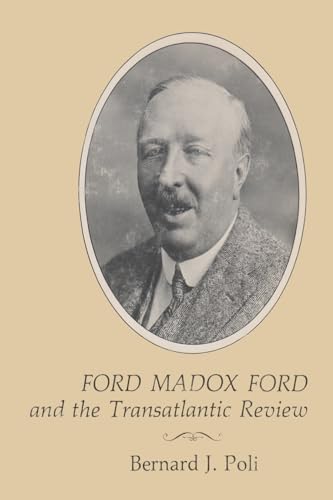 Stock image for Ford Madox Ford & the "Transatlantic Review for sale by Ergodebooks