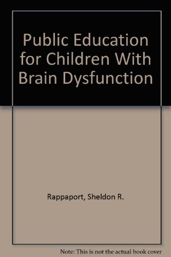 Imagen de archivo de Public Education for Children With Brain Dysfunction a la venta por Better World Books