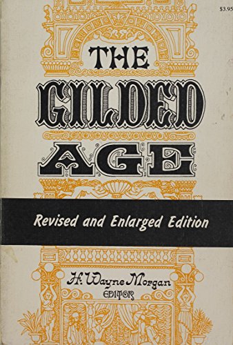 Stock image for The Gilded Age for sale by Better World Books