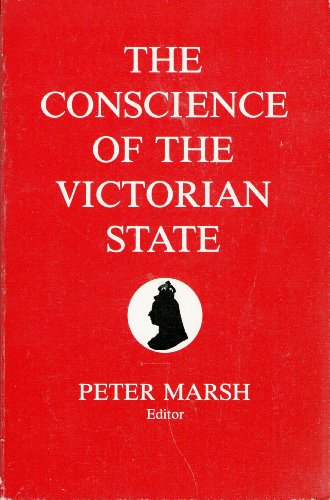 Beispielbild fr The Conscience of the Victorian State zum Verkauf von WorldofBooks