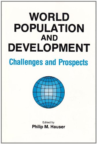 Stock image for World Population and Development : Challenges and Prospects for sale by Better World Books