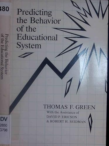9780815622239: Predicting the Behavior of the Educational System