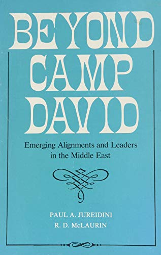 Beispielbild fr Beyond Camp David : Emerging Alignments and Leaders in the Middle East zum Verkauf von Better World Books