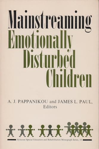 Imagen de archivo de Mainstreaming Emotionally Disturbed Children (Special Education & Rehabilitation Monograph Series) a la venta por Midtown Scholar Bookstore