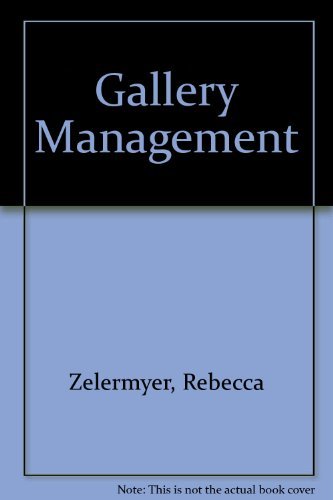 Imagen de archivo de Gallery Management a la venta por ThriftBooks-Dallas