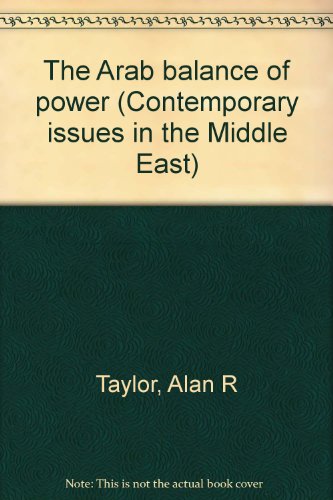 9780815622673: The Arab balance of power (Contemporary issues in the Middle East)