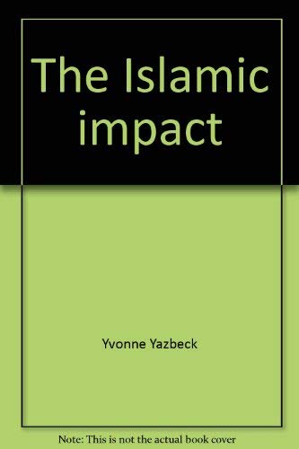 Stock image for The Islamic Impact for sale by Mainly Books