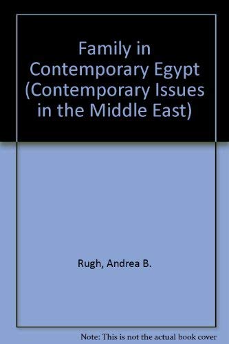 Stock image for Family in Contemporary Egypt for sale by Better World Books: West