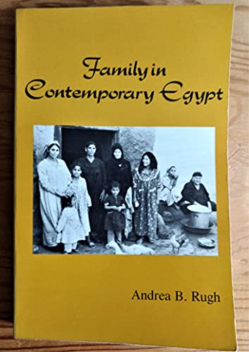 Imagen de archivo de Family in Contemporary Egypt a la venta por Wonder Book