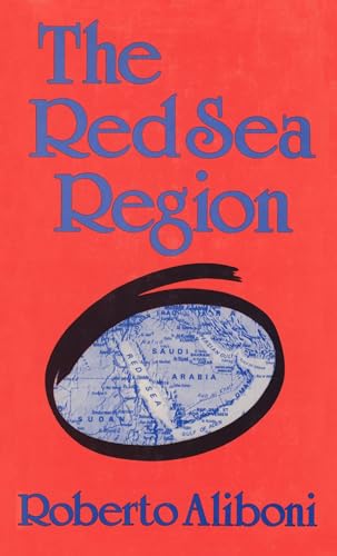 The Red Sea Region: Local Actors and the Superpowers