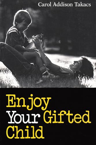 Imagen de archivo de Enjoy Your Gifted Child a la venta por The Yard Sale Store